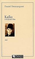 Kafka et les jeunes filles 285704772X Book Cover