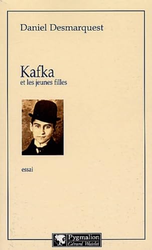 Kafka et les jeunes filles [French] 285704772X Book Cover
