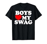 Girls Love My Swag Tees