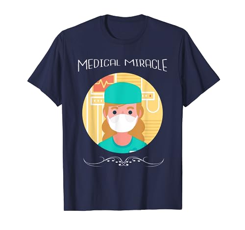 Medical Miracle Cute Doctor Designs Presente Camiseta