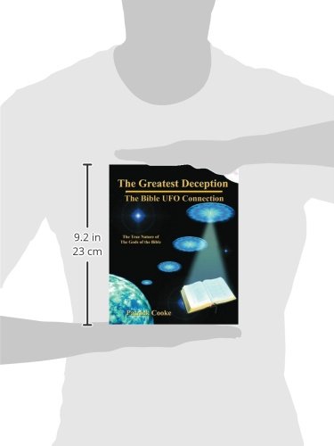 The Greatest Deception: The Bible UFO Connection
