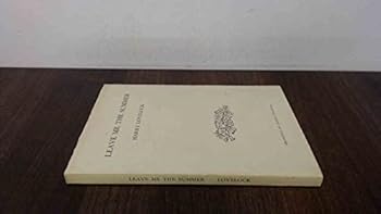 Hardcover LEAVE ME THE SUMMER. (SIGNED). Book