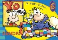 Yo, Matías 6 9879478142 Book Cover