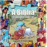 A BIBLIA EM QUEBRA CABECAS - NIVEL FACIL - VOLUME 1