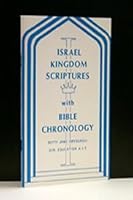 Israel Kingdom Scriptures : With Bible Chronology 0934666474 Book Cover