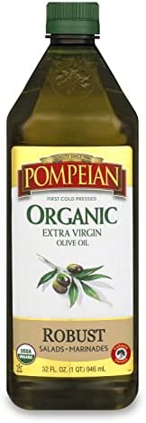 Pompeian USDA Organic Robust Extra Virgin Olive Oil, First Cold Pressed, Full-Bodied Flavor, Perfect for Salad Dressings & Marinades, 32 FL. OZ.