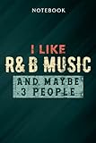 Photo Gallery r&b funny gift - i like r&b music and maybe like 3 people saying notebook: gifts for women/best friend/mom/wife/girlfriend/boss/coworker/nurse/encouragement birthday, menu Photo Gallery r&b funny gift - i like r&b music and maybe like 3 people saying notebook: gifts for women/best friend/mom/wife/girlfriend/boss/coworker/nurse/encouragement birthday, menu