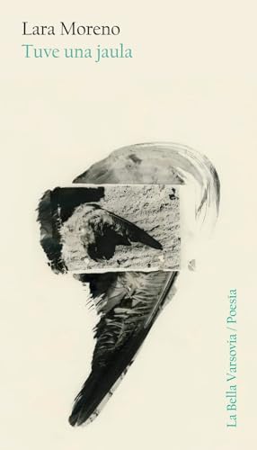 Tuve una jaula (La Bella Varsovia)