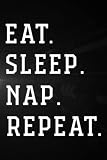 Treasure Hunting Log Book - Eat Sleep Snap Repeat Funny Football Men Women Kids Gift Premium Funny: Nap, Journal To Keep Record Of Treasure Name, ... Time, ... Member & Notes - Gifts For Tr