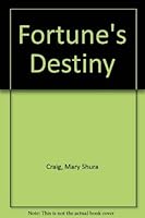 Fortune's Destiny 0441248721 Book Cover