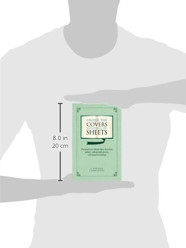 Under the Covers and between the Sheets: Facts and Trivia about the World's Greatest Books