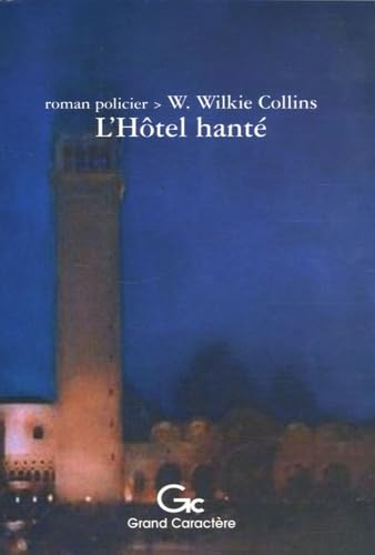  L\'Hôtel hanté: Un mystère de la Venise moderne