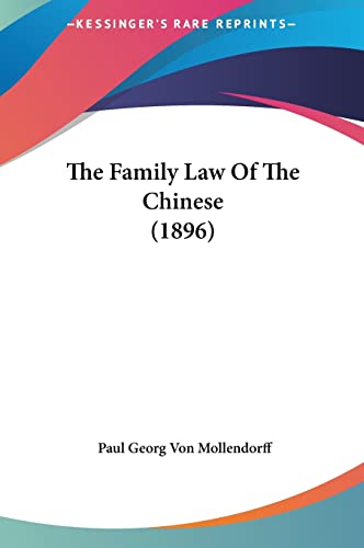 The Family Law Of The Chinese (1896)