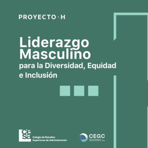 Liderazgo Masculino para la Diversidad, Equidad e Inclusión