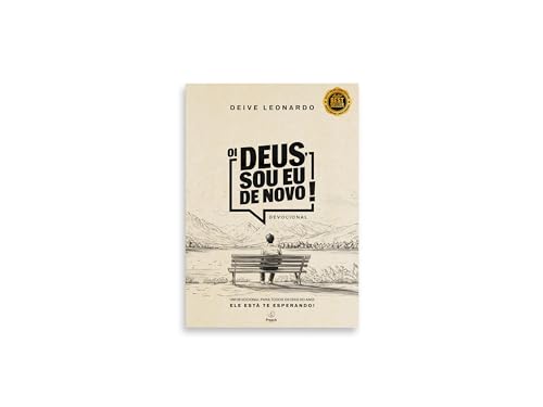 Oi Deus, sou eu de novo!: Devocional (Volume 1)