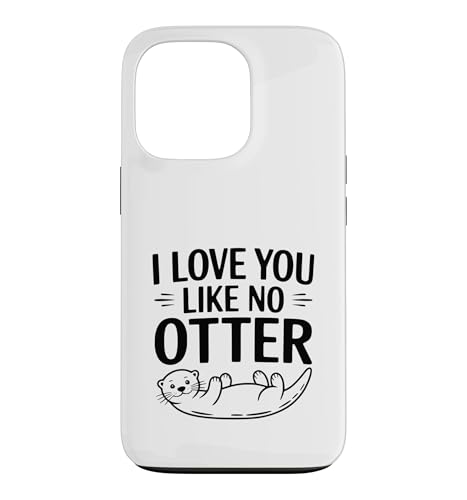 I Love You Like No Otter ���킢����������� �X�}�z�P�[�X iPhone 13 Pro �p