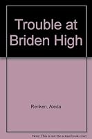 Trouble at Briden High 0570078083 Book Cover