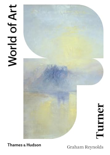 Turner: Second Edition: 0 (World of Art)