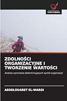 ZdolnoSci Organizacyjne I Tworzenie WartoSci 6209276296 Book Cover