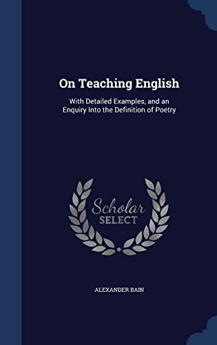 On Teaching English: With Detailed Examples, an... 1297915097 Book Cover
