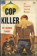 Cop Killer - Book #26 of the Inspector Schmidt