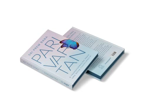 Parivartan: A transformação para uma nova consciência