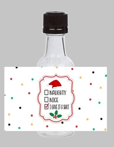 Naughty, Nice, I Gave It A Shot MINI Alcohol Bottle Sickers 3\" x 2\" (Set Of 10) Funny Christmas Stickers, Preprinted Wine Bottle Labels, (Matte NON-WATERPROOF Stickers)