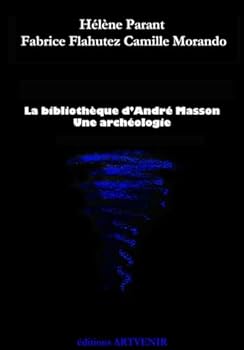 Hardcover La bibliothèque d'André Masson (French Edition) [French] Book
