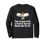 Engel mit einem Schwert Made Me Do It - Joseph Smith Polygamy Langarmshirt