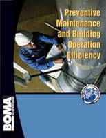 Preventive Maintenance and Building Operation Efficiency 0943130379 Book Cover