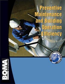 Paperback Preventive Maintenance and Building Operation Efficiency Book
