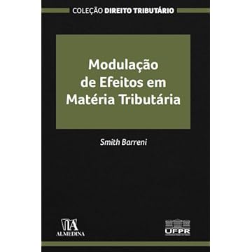Capa do livro Modulação de Efeitos em Matéria Tributária