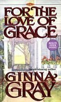 For the Love of Grace 0786002069 Book Cover