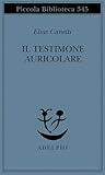 Il Testimone Auricolare. Cinquanta Caratteri - 2