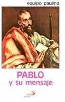 PABLO Y SU MENSAJE 9706123849 Book Cover