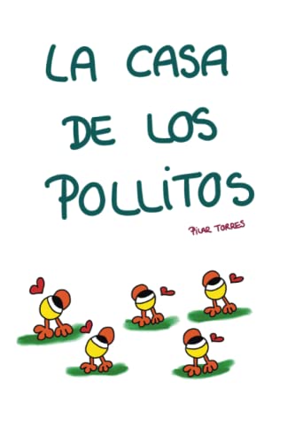 La casa de los pollitos