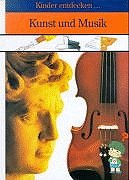Hardcover Kinder entdecken... - Kunst und Musik [German] Book