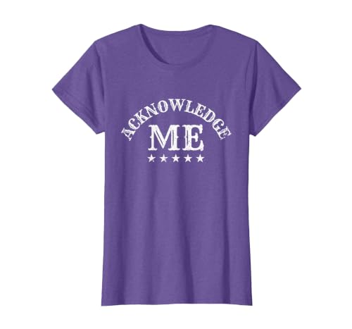 Acknowledge Me Sports Competition Vintage Design for Men and Women T-Shirt, Women, Purple Heather, Small