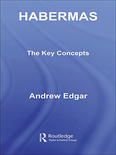 Habermas: The Key Concepts (Routledge Key Guides)      1st Edition, Kindle Edition
