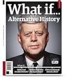 What If. Book of Alternative History Second Edition