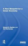 A New Blueprint for a Green Economy