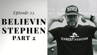 Believin Stephen Part 2 cover art