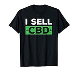 I Sell CBD Oil Shirts Cannabidiol CBD Oil Pain Relief Tee