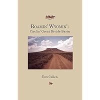 Roamin' Wyomin'
