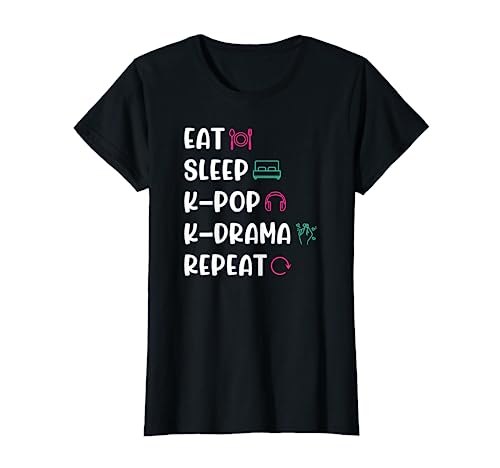 Eat Sleep K-Pop K-Drama Repeat Camiseta
