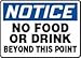 NO FOOD OR DRINK BEYOND THIS POINT