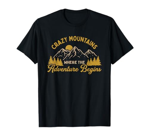 Where the Adventure Begins Crazy Mountains Hiking Montana T-Shirt