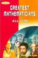 Greatest Mathematicians Of All Time 8184683154 Book Cover