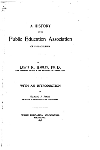 A History of the Public Education Association of Philadelphia
