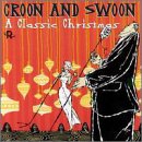 Audio CD Croon and Swoon: A Classic Christmas Book
